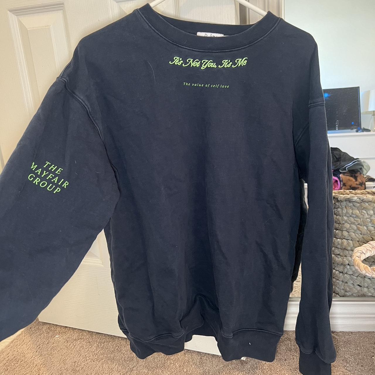 Mayfair navy blue it’s not you it’s me crewneck - Depop