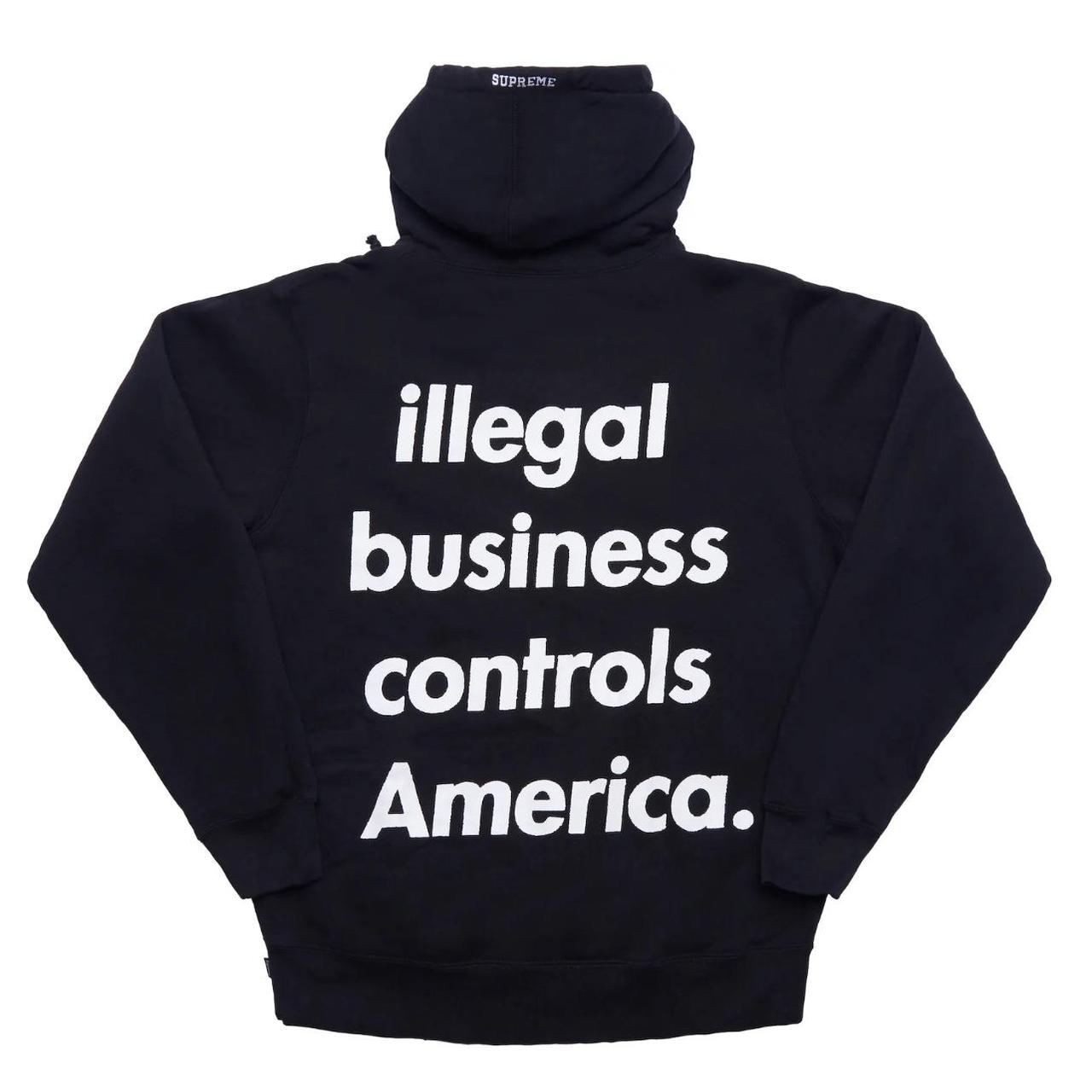 Supreme Illegal Business Hooded Sweatshirt SS18 Size... - Depop