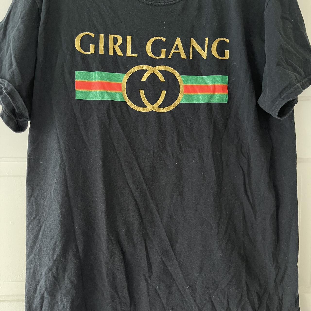 girl gang gucci shirt