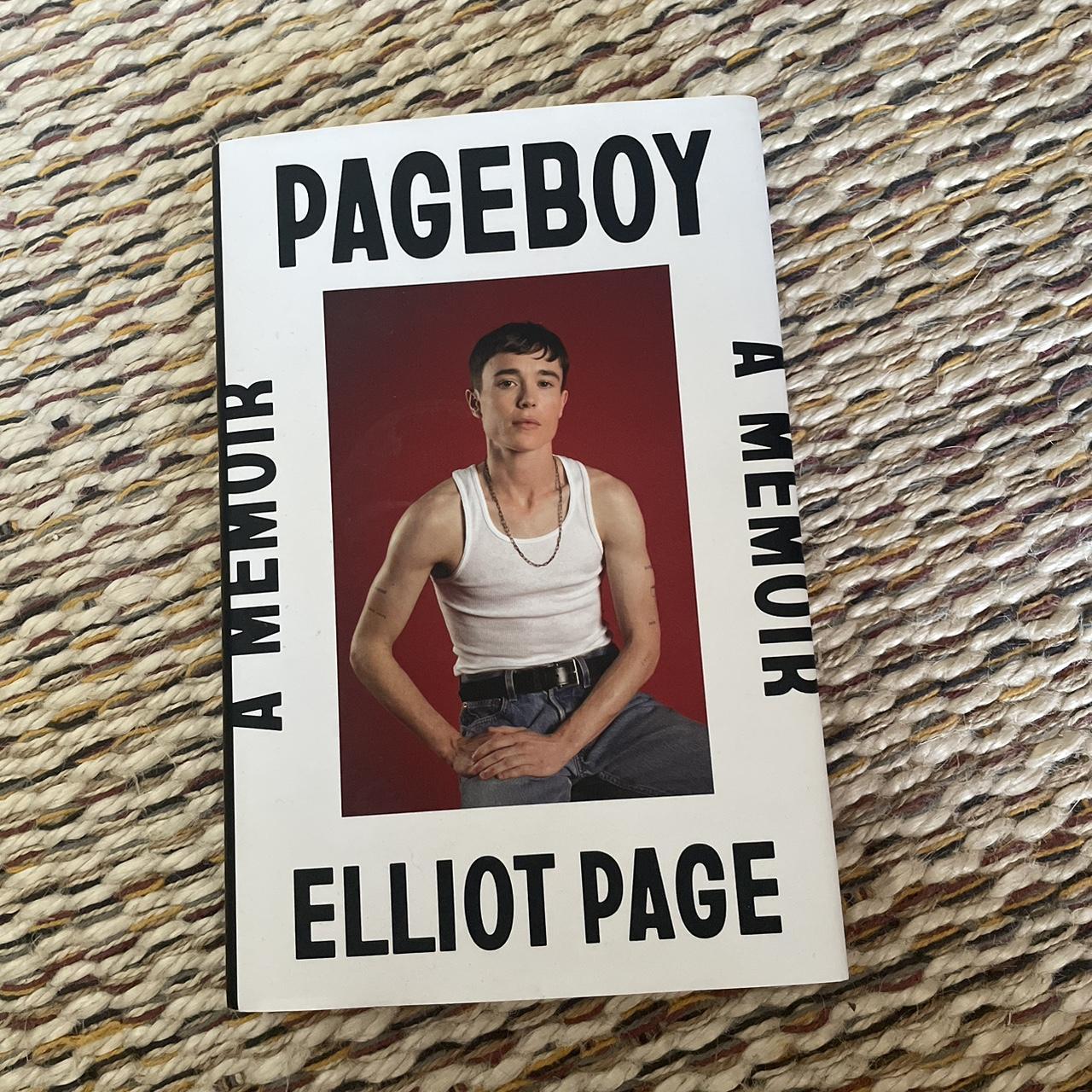 Pageboy By Elliot Page -this Book Made Me Want To... - Depop