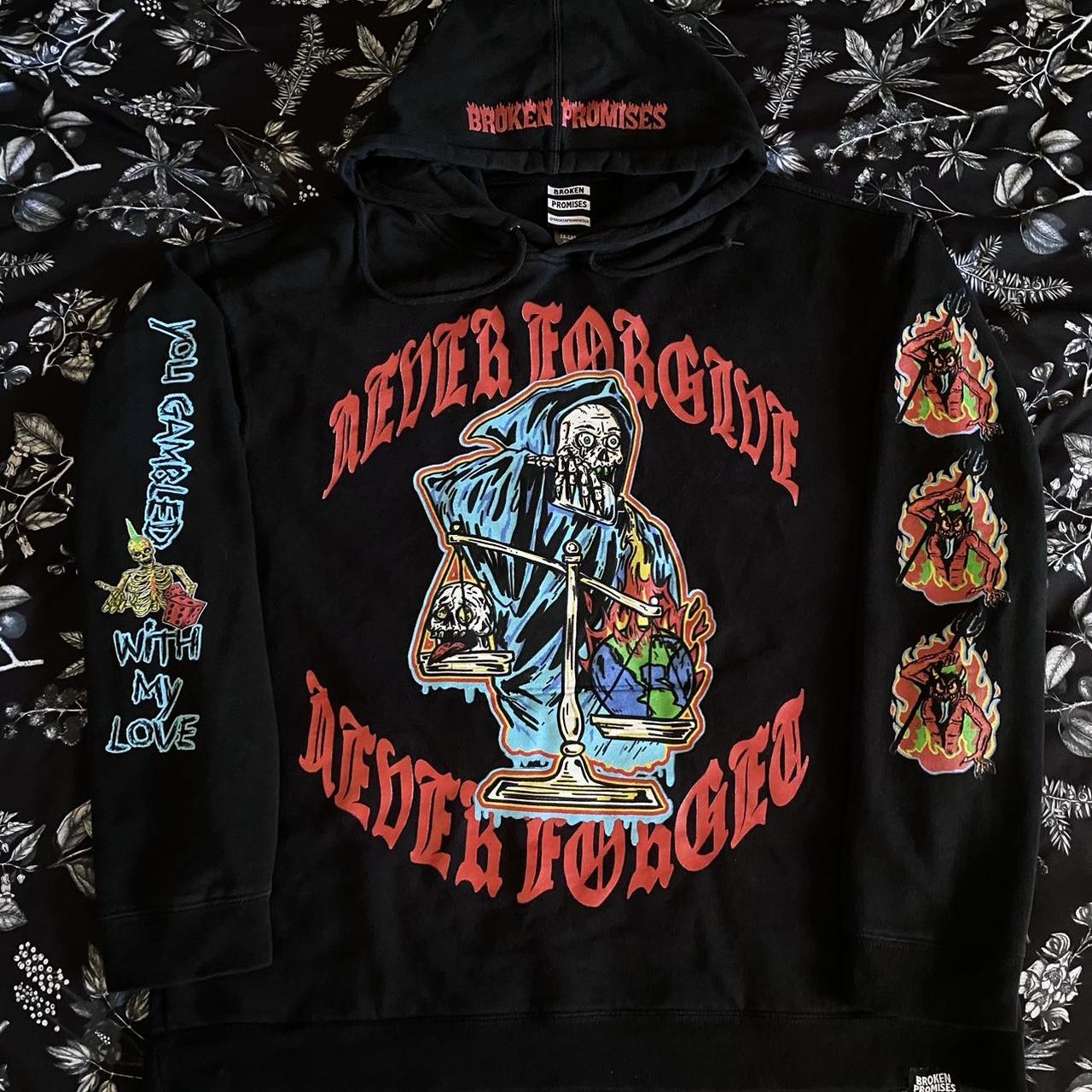 Broken promises never 2025 forgive black hoodie