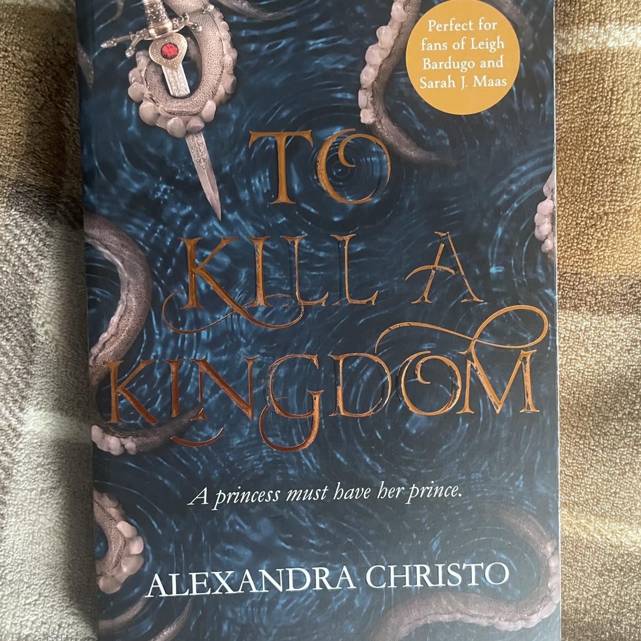 To Kill a Kingdom By Alexandra Christo FREE SHIPPING... - Depop