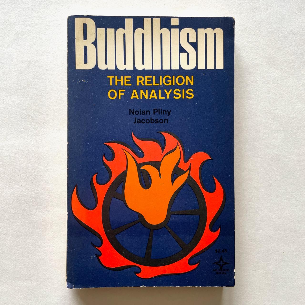 Buddhism: The Religion Of Analysis By Noian Pliny... - Depop