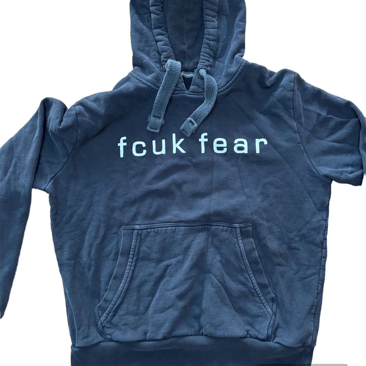 Fcuk store fear hoodie