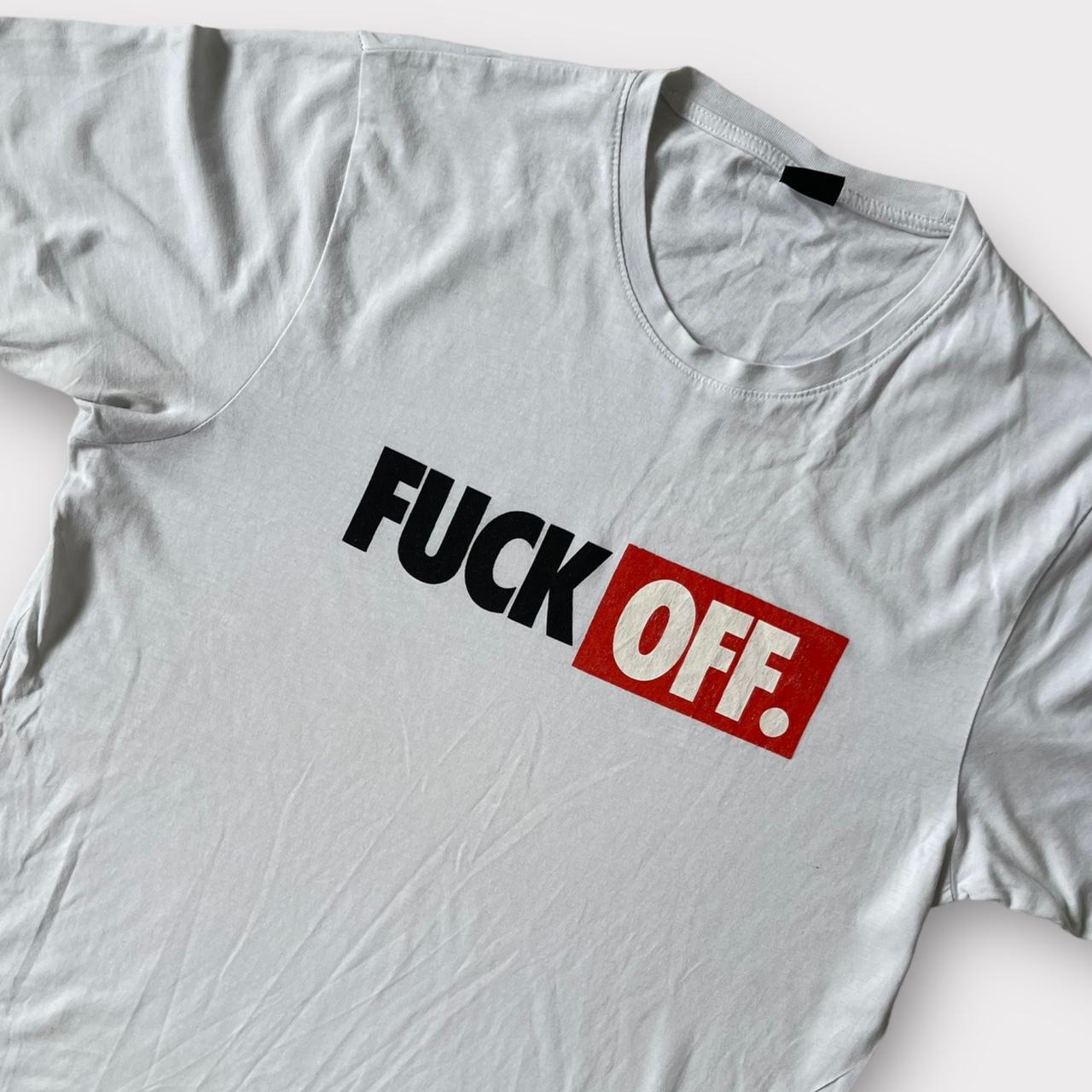 00s F*CK OFF! funny rude daring Y2K white red thin... - Depop