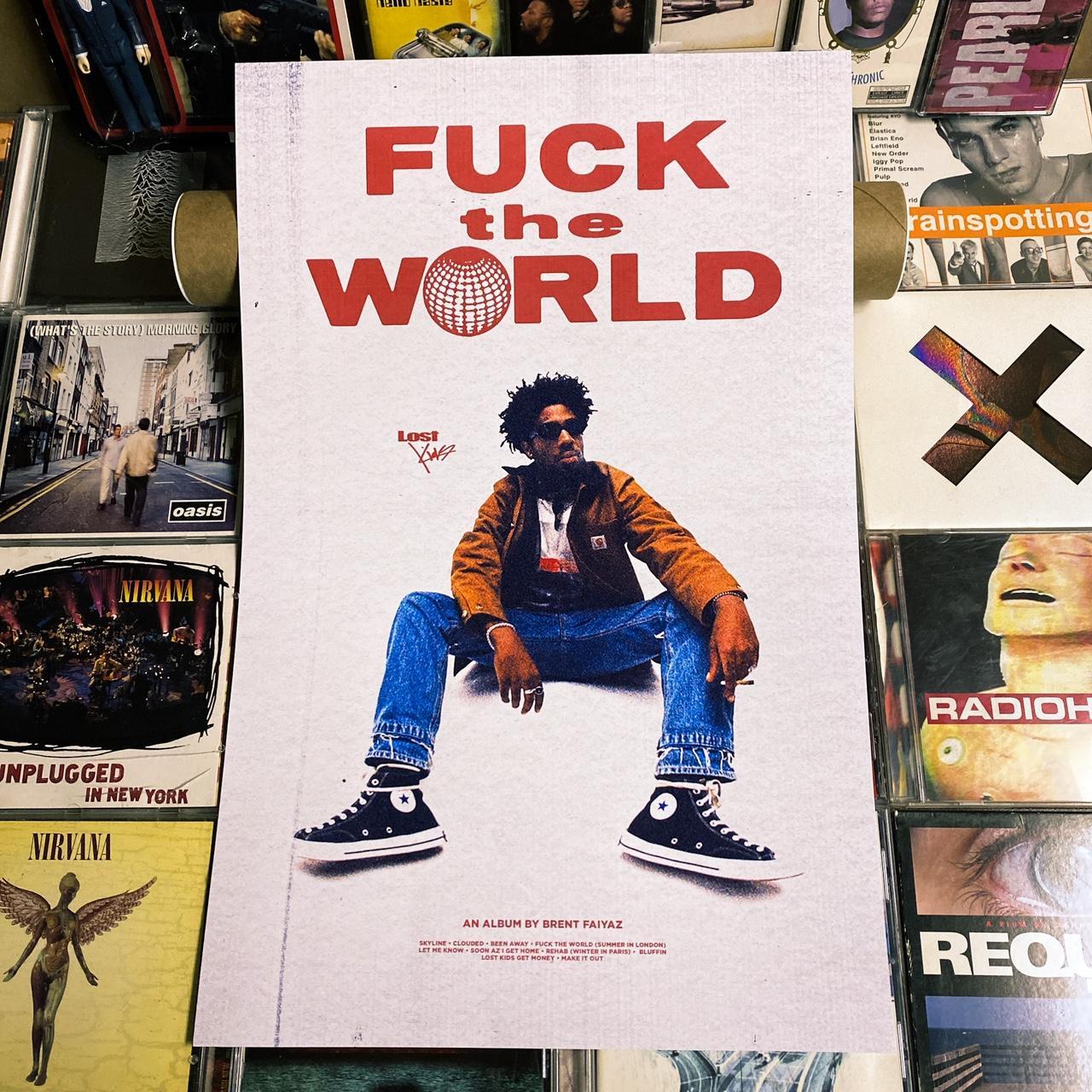 Brent Faiyaz ‘Fuck The World’ Poster 11x17... - Depop