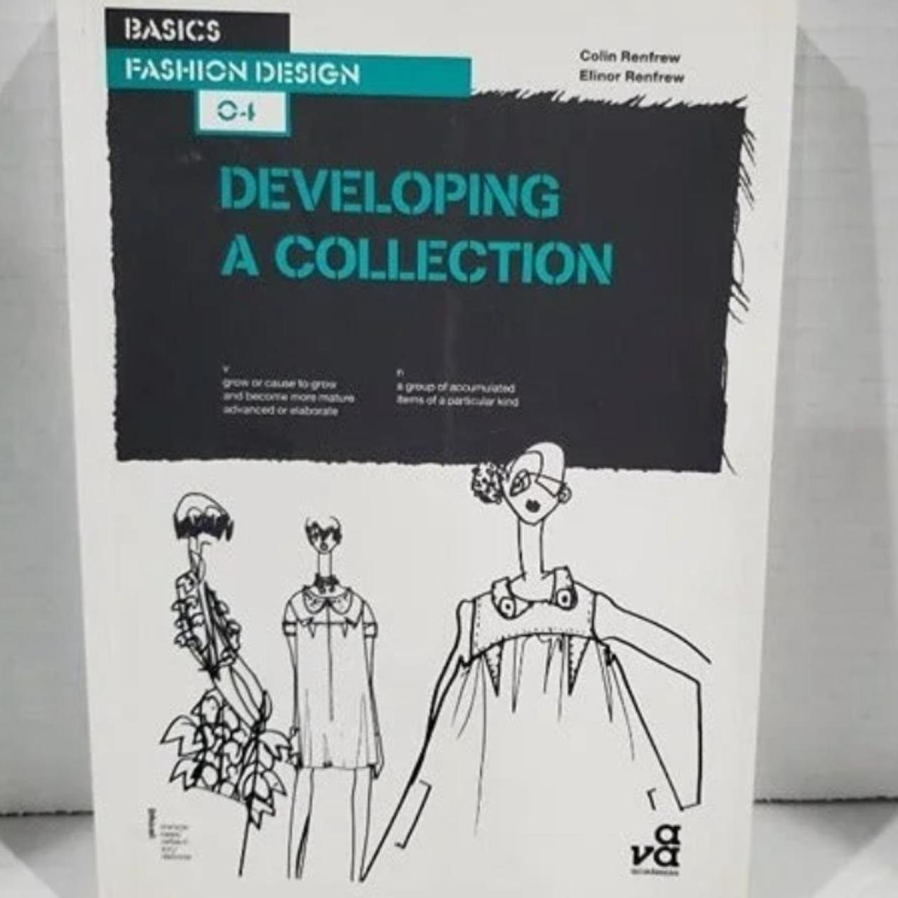 Developing A Collection (Basics Fashion Design)... - Depop