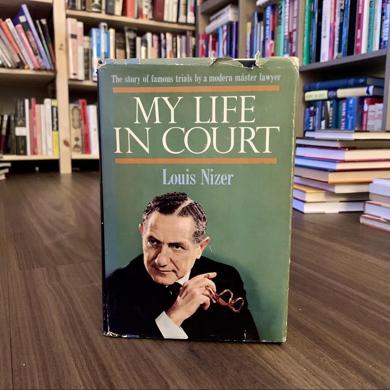 My Life in Court by Louis Nizer (1961, Hardcover)