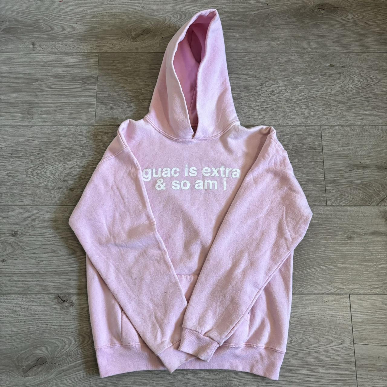 Guac is Extra & So am I Hoodie Size: listed L, fits... - Depop