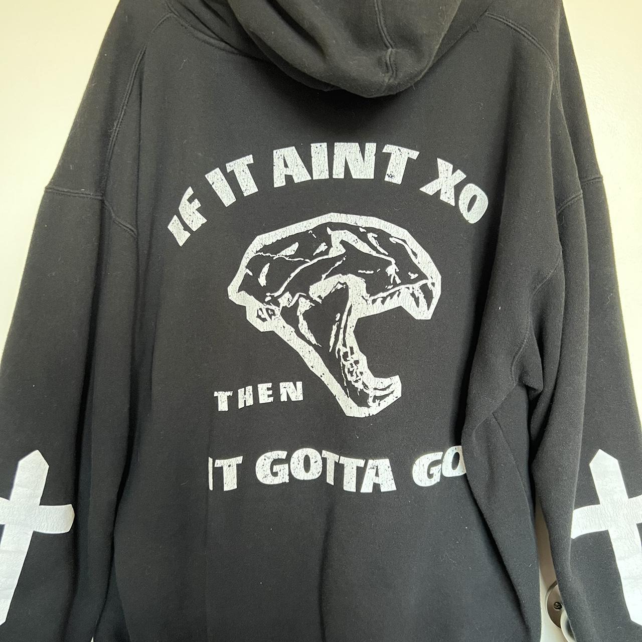 The Weeknd If It Aint Xo Then It Gotta Go Hoodie Depop