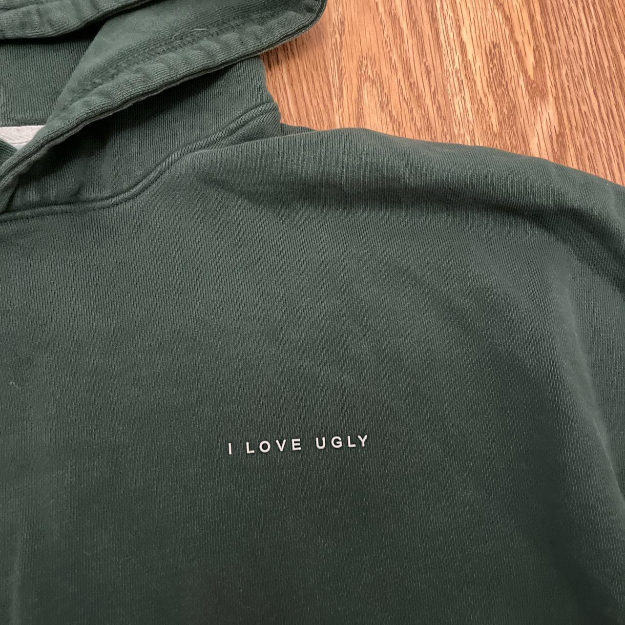 I love outlet ugly hoodie