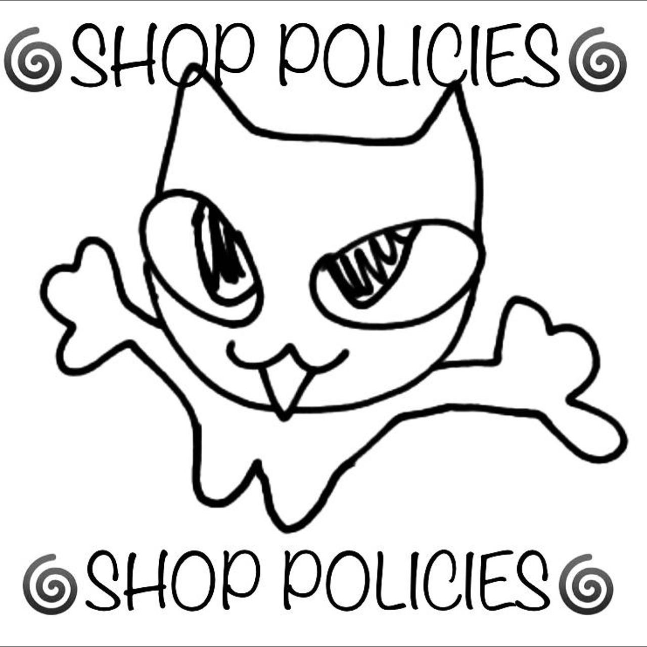 Shop Policies - If you have ANY questions... - Depop