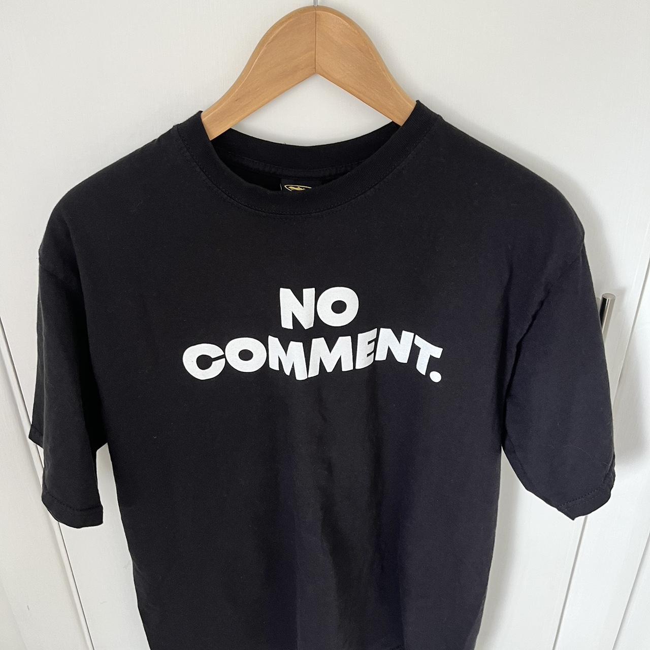 Corteiz No comment T shirt quality 10 10 Depop