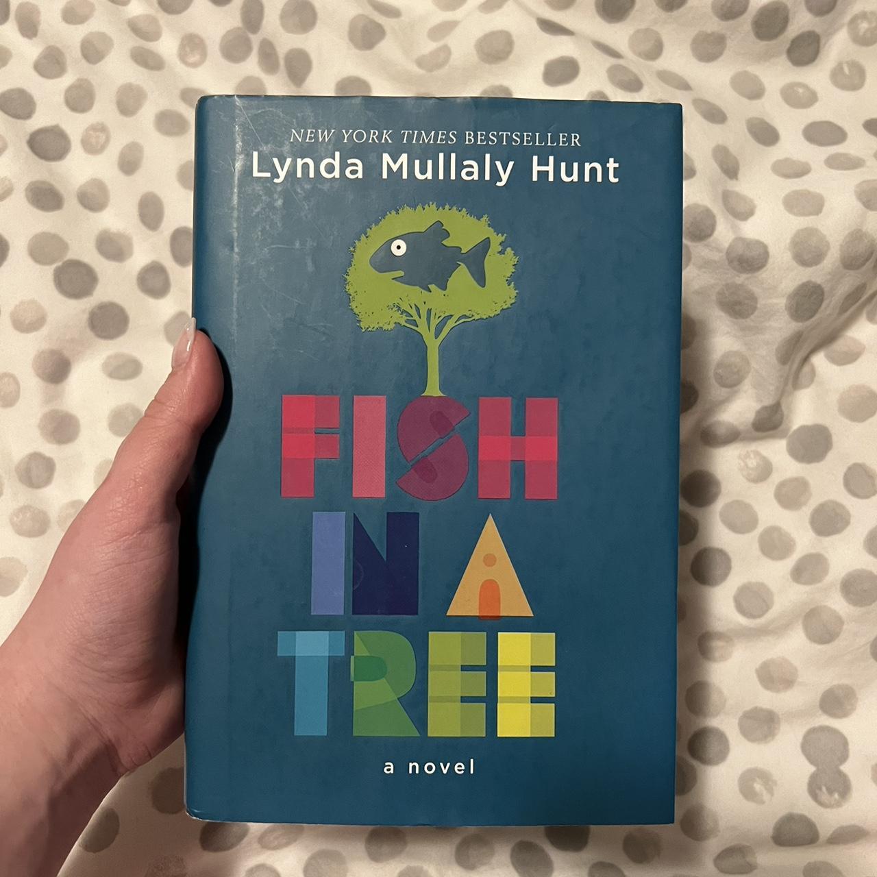 FISH IN A TREE – Lynda Mullaly Hunt