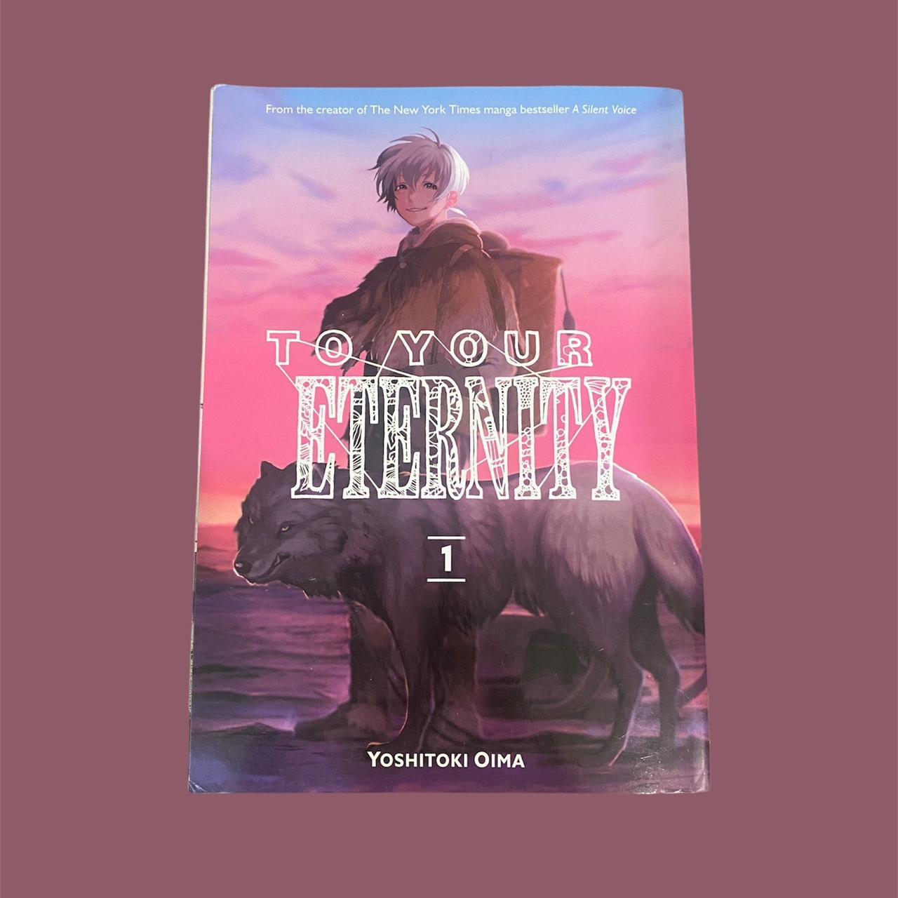 To Your Eternity 1