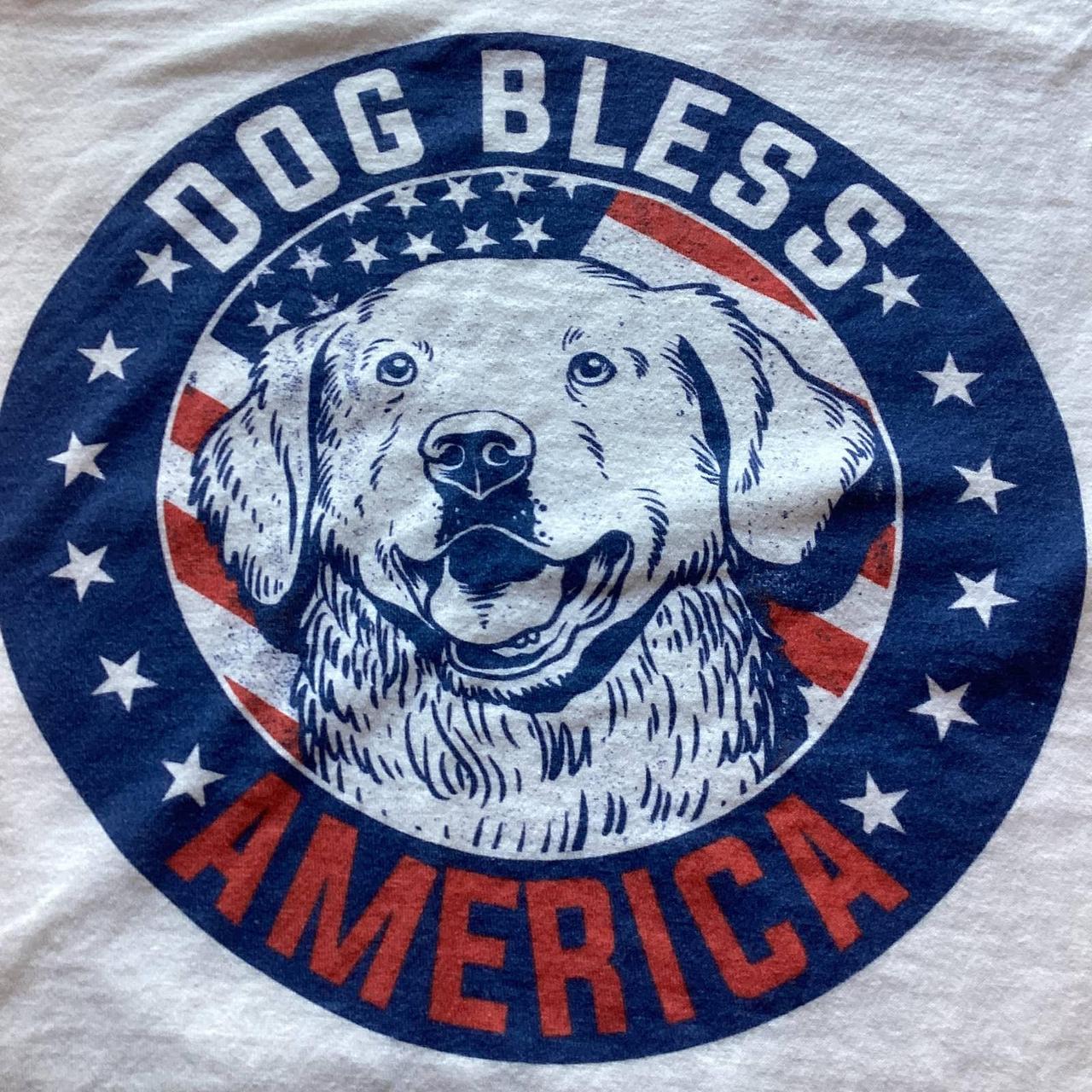 Tultex brand tee shirt with “Dog Bless America”... Depop