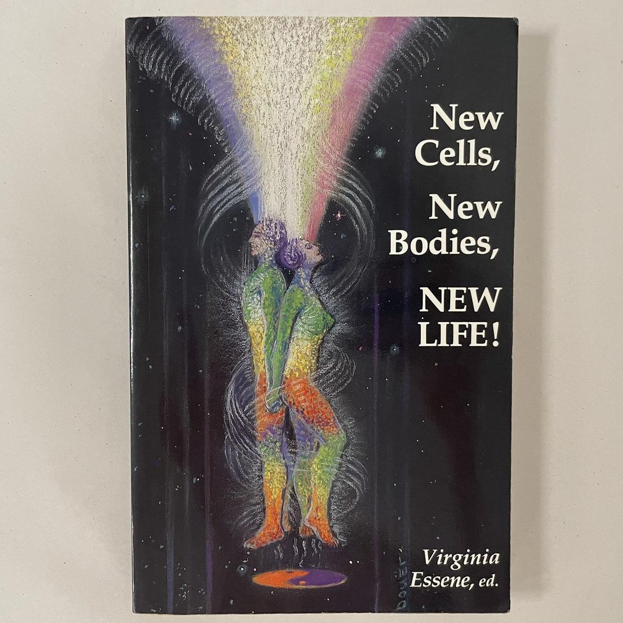 New Cells, New Bodies, New Life Virginia Essene... Depop