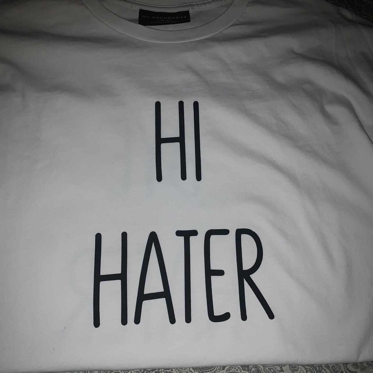 Hi Hater 2 Men's T-Shirt