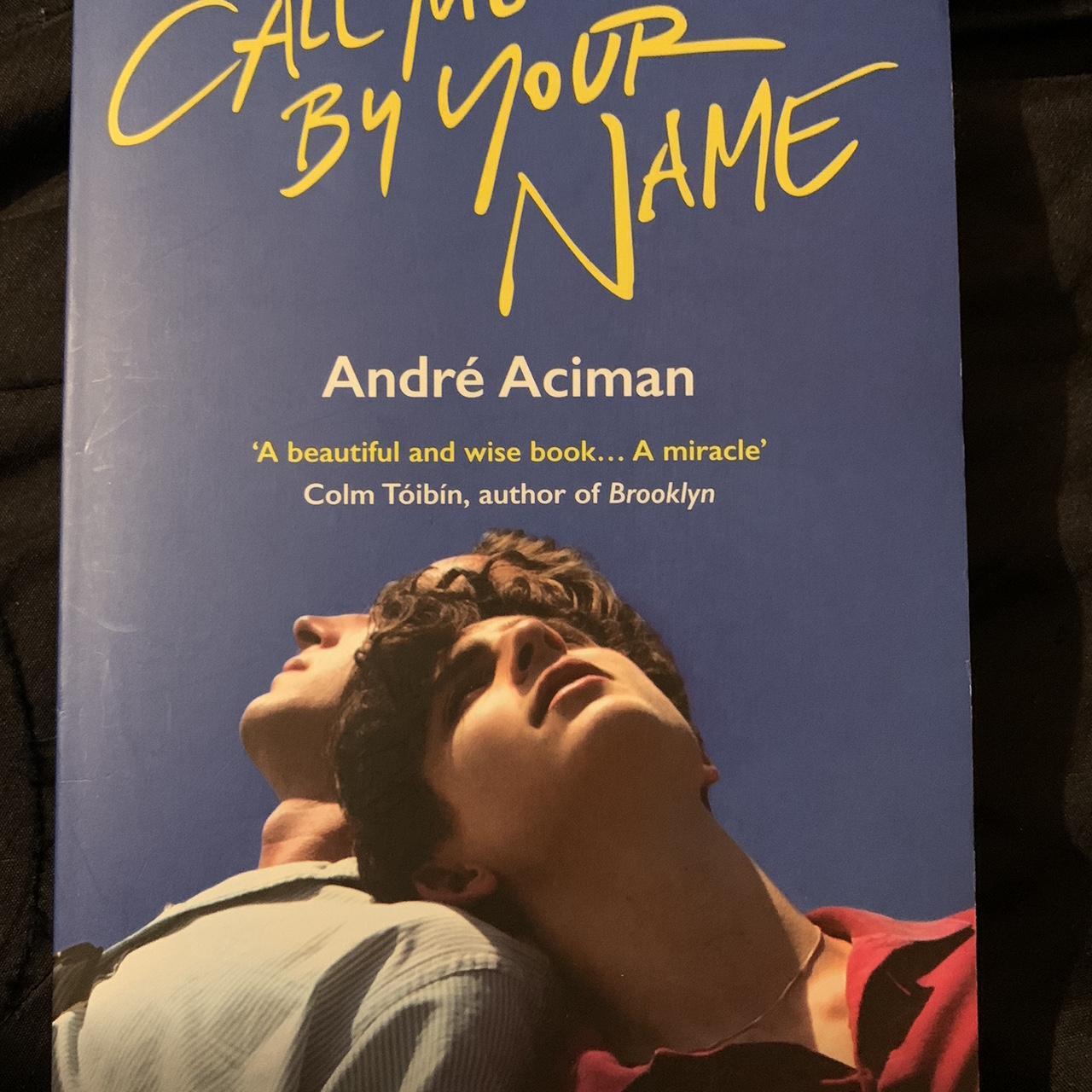 “Call me by your name “ book new. Needed for school... - Depop