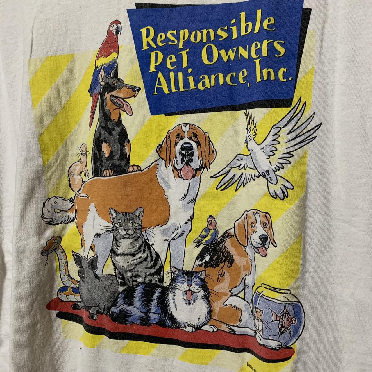 Vintage T-Shirt / Responsible Pet Owners Alliance... - Depop