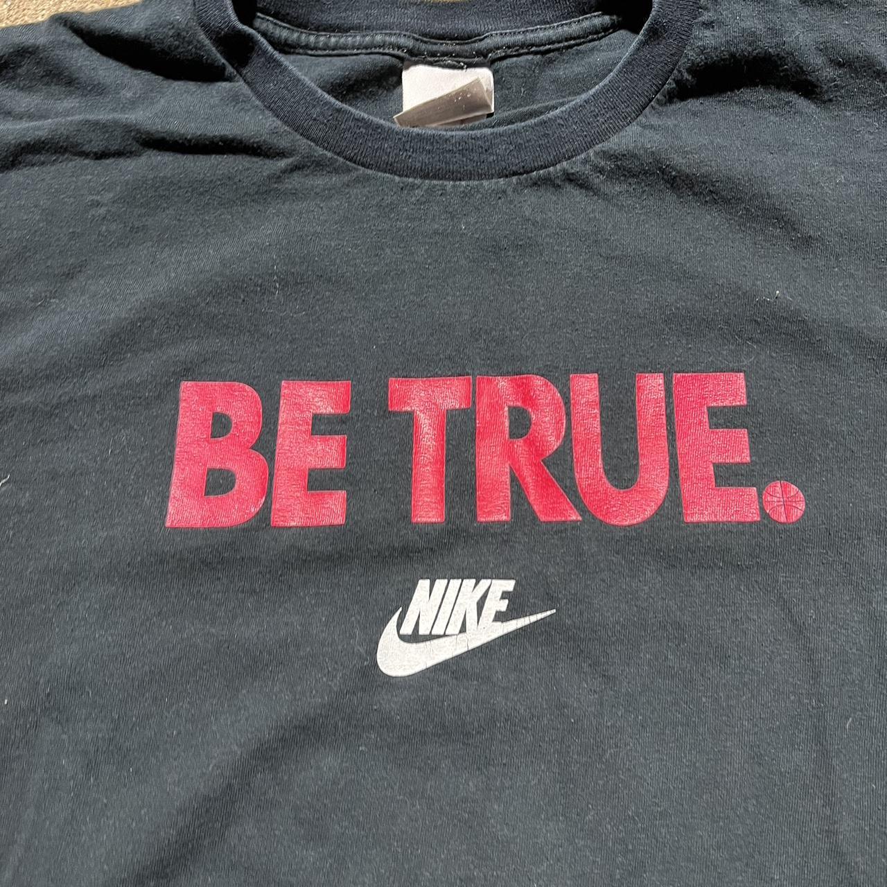 Vintage Nike T shirt Be True large