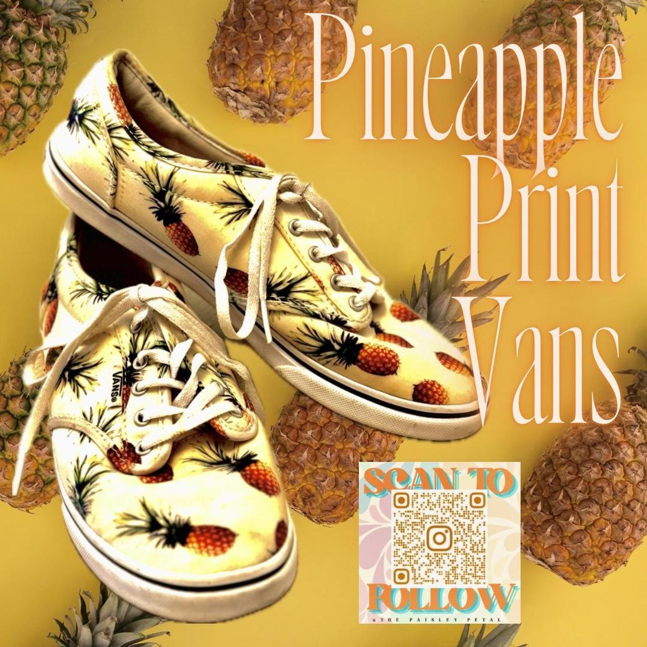 Pineapple Print Vans These VANS are kitchy and