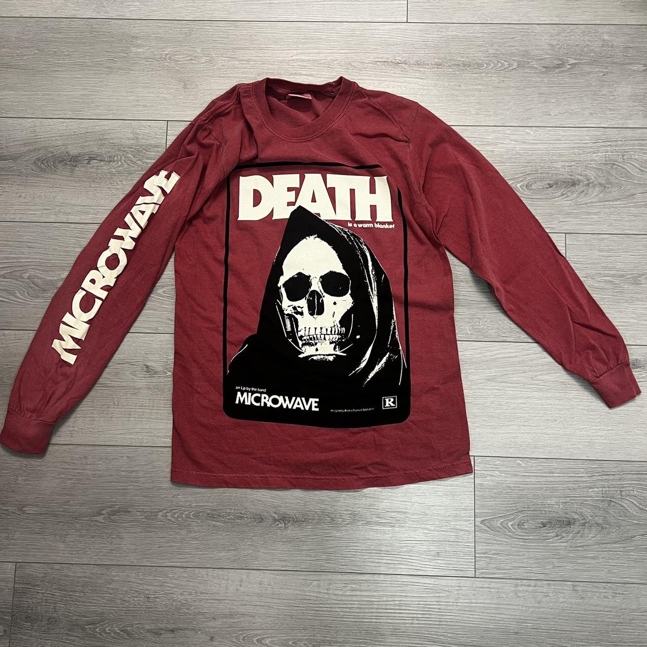 MICROWAVE death is a warm blanket long sleeve. tee.... Depop