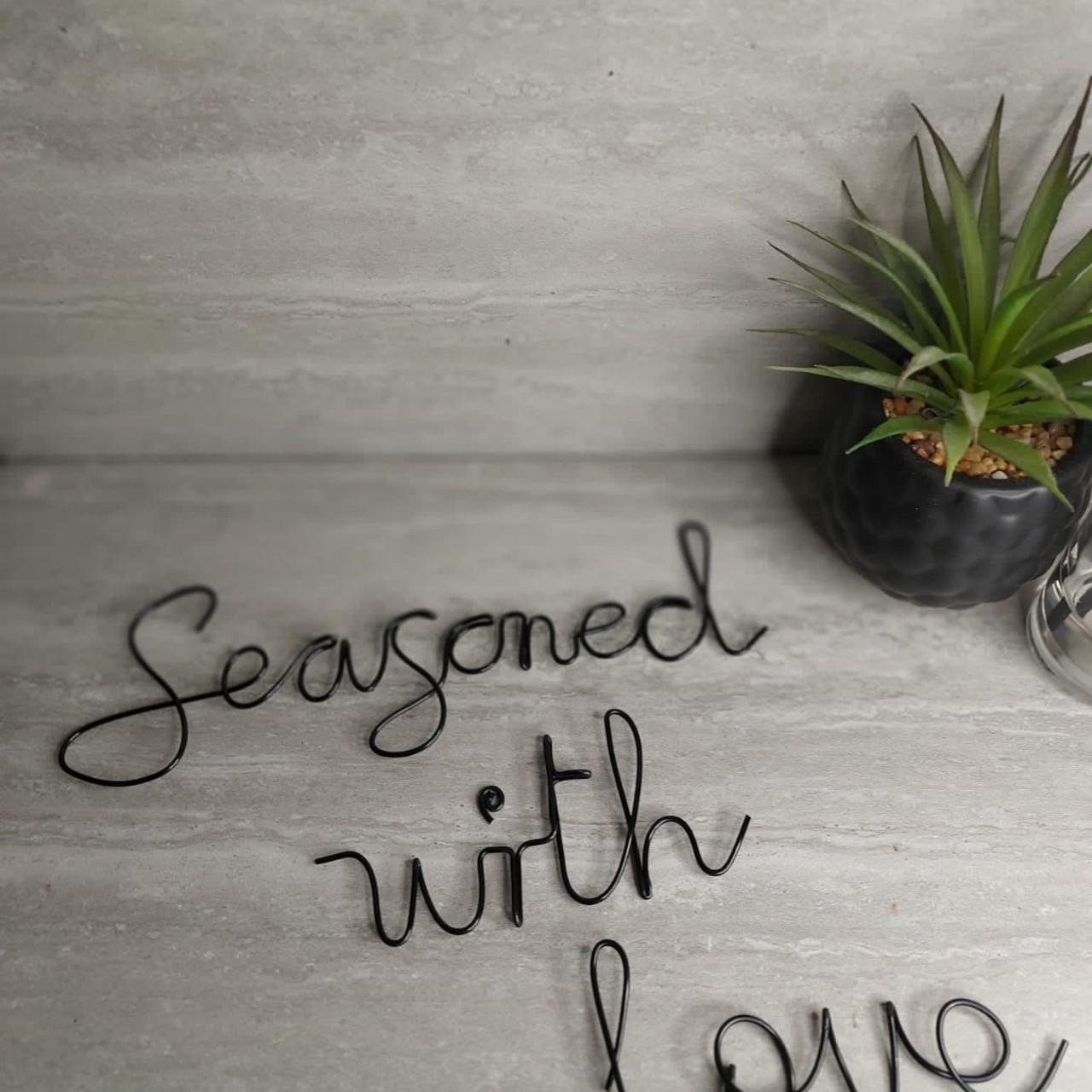 Seasoned with love Wire wall art. Custom wire words... Depop