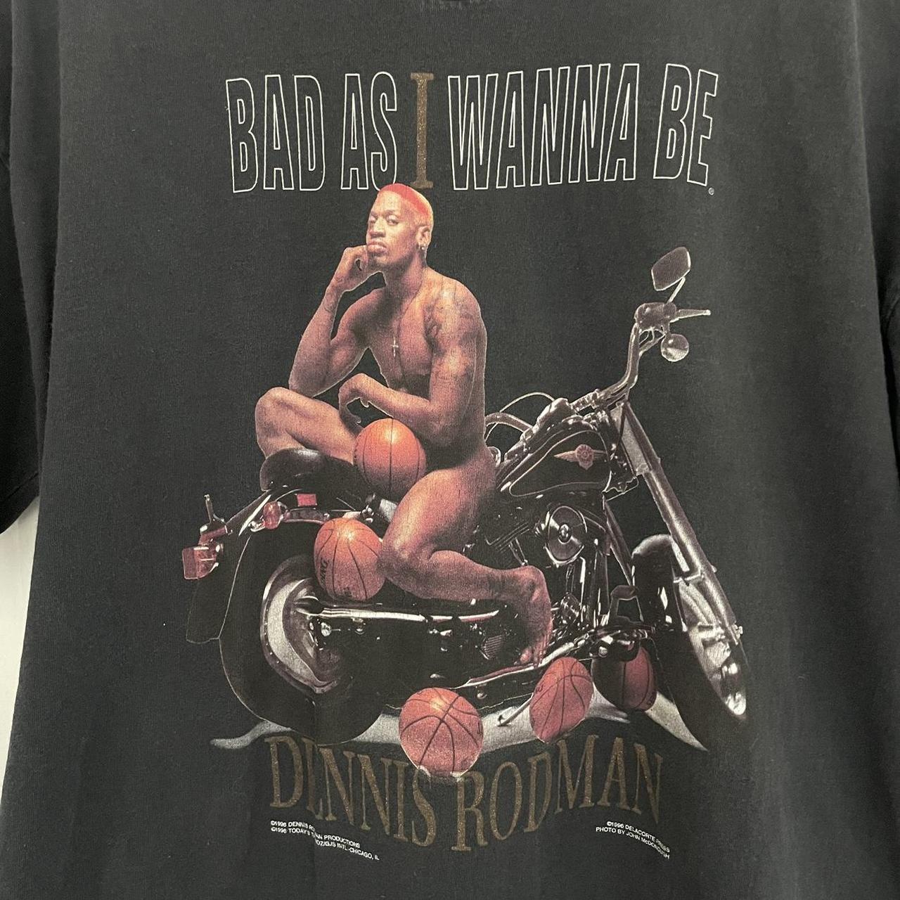 Vintage 1996 Dennis Rodman Bad As I Wanna Be... - Depop