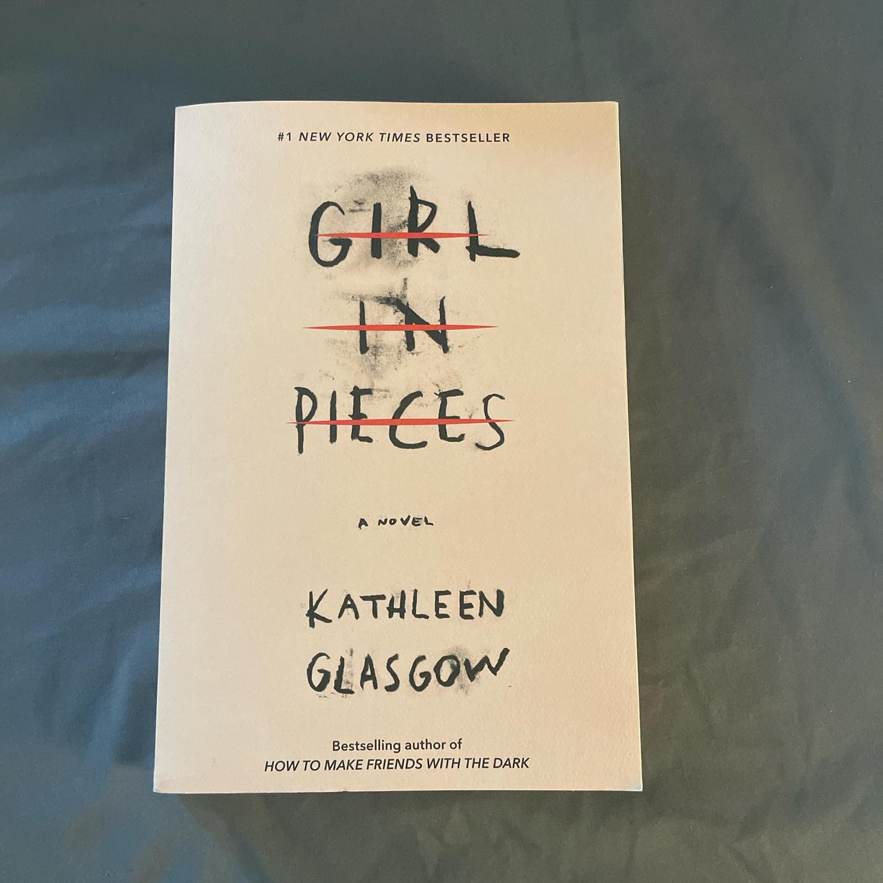 Girl in pieces book brand new never read - Depop