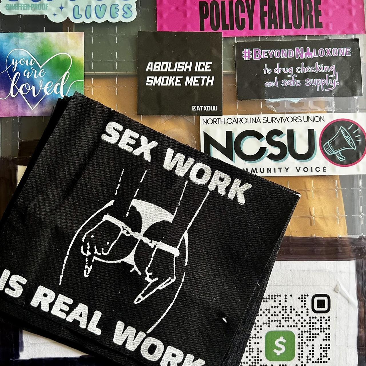 Sex work is real work Free shipping if your cool... - Depop