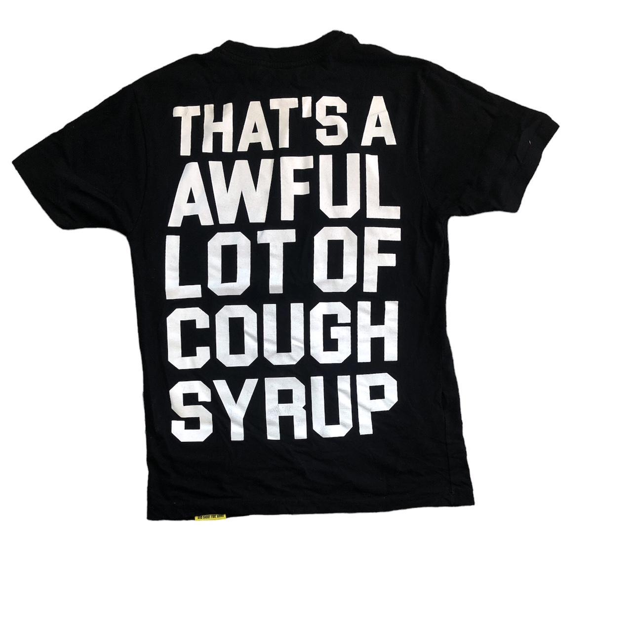 That's A Awful Lotta Cough Syrup THATS AN AWFUL LOTTA COUGH SYRUP X PANTERA TEE SIZE... - Depop