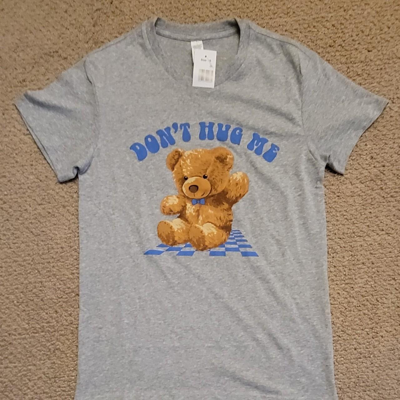 Hug Me Bear T-Shirt