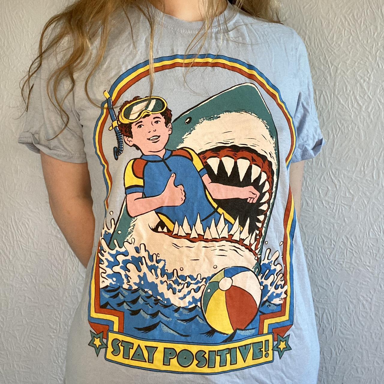 Steven Rhodes Stay Positive Shark Attack Design... - Depop