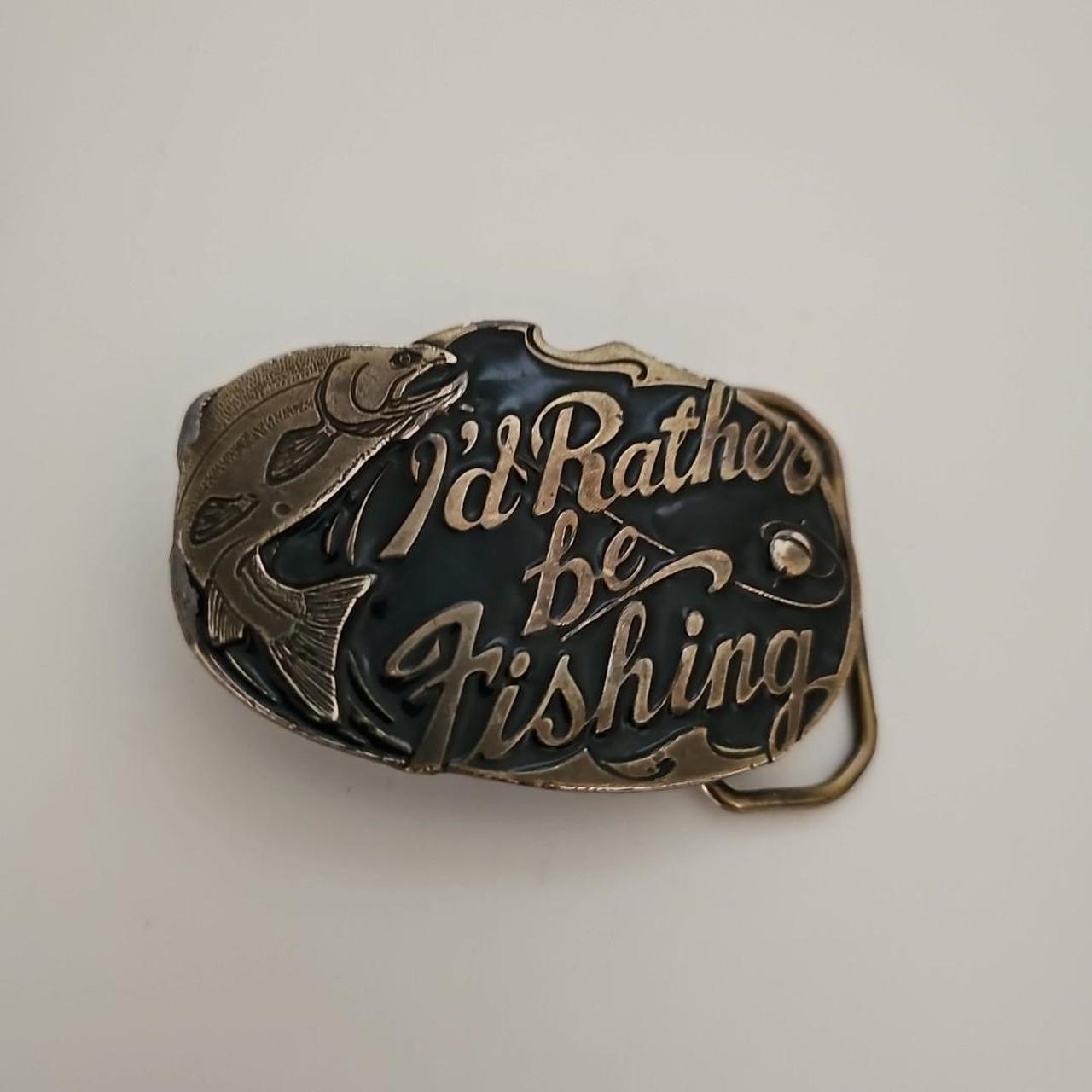 Vintage Fishing Brass Belt Buckle I'd Rather Be - Depop