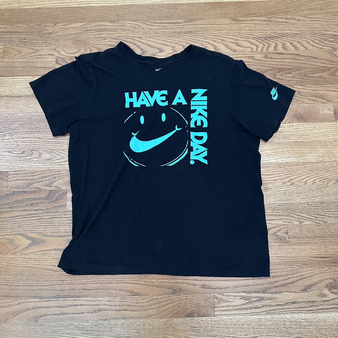 Have a nike day shirt black hotsell