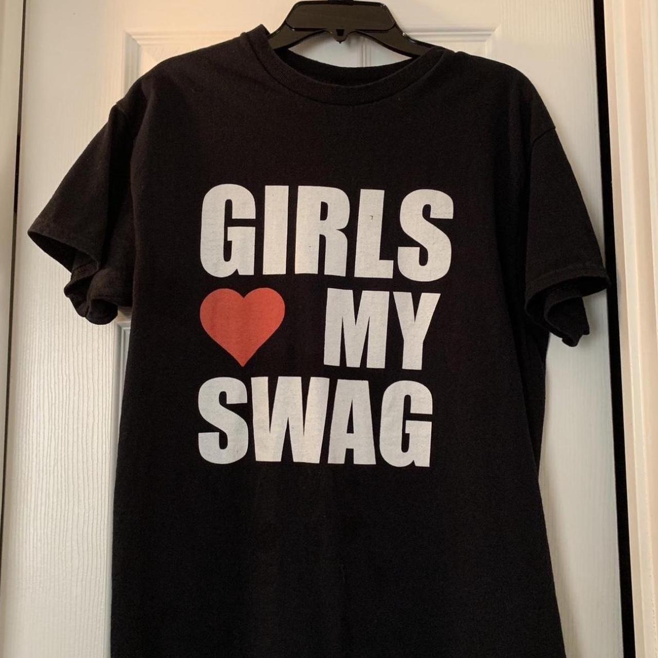 GIRLS <3 MY SWAG text tee *FREE SHIPPING ON - Depop