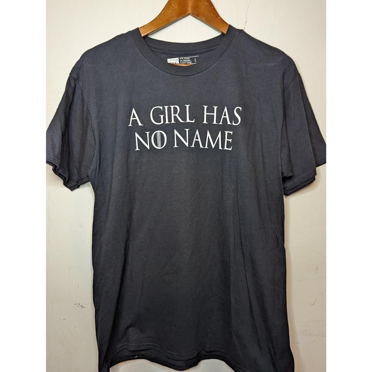 girl has no name t shirt