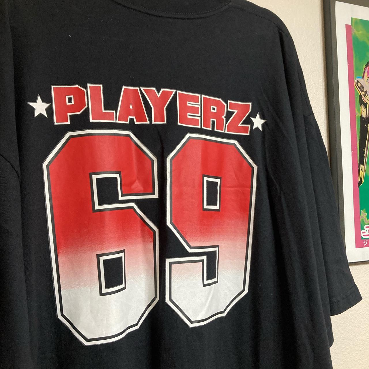 Playerz69, Shirts