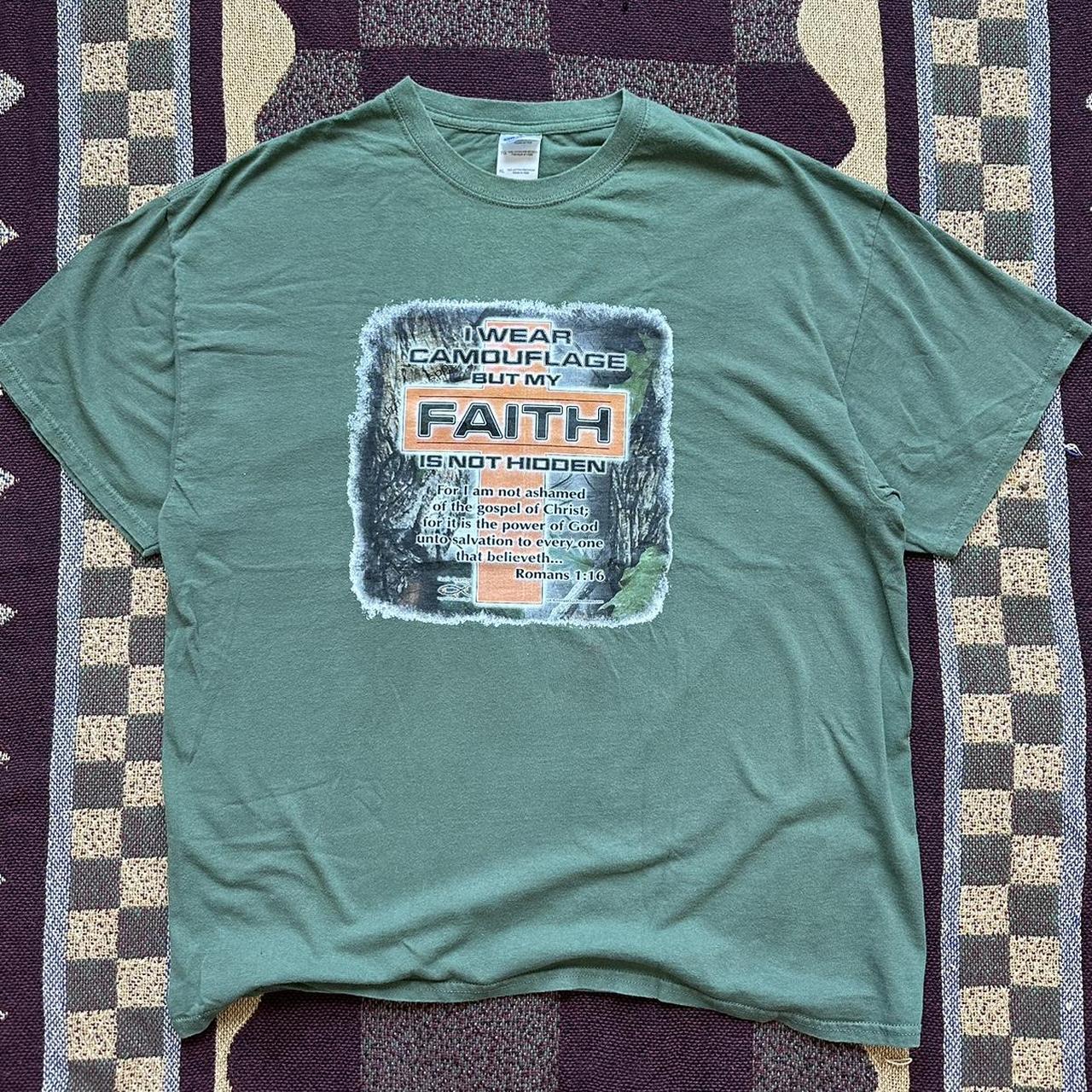 I Wear Camouflage But My Faith Is Not Hidden Shirt I Wear Camouflage But My Faith Is Not Hidden Shirt