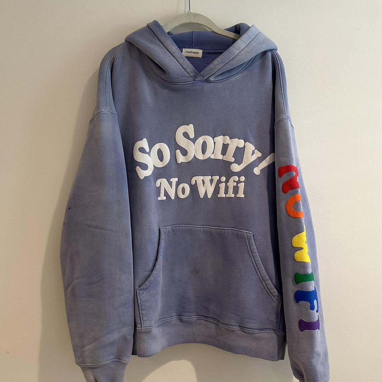 Madhappy “So Sorry, No Wifi” Sweatshirt - Depop
