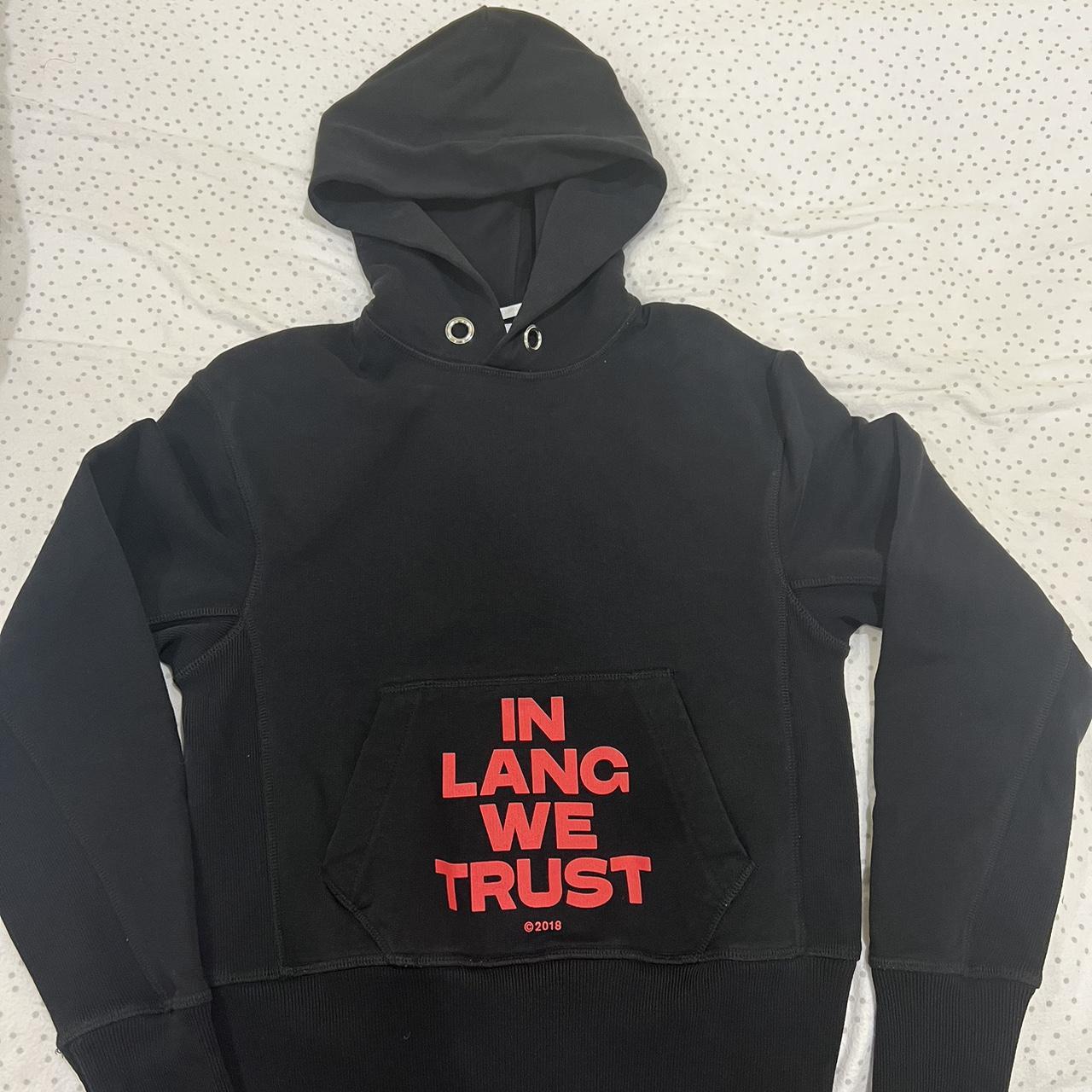 In lang best sale we trust hoodie