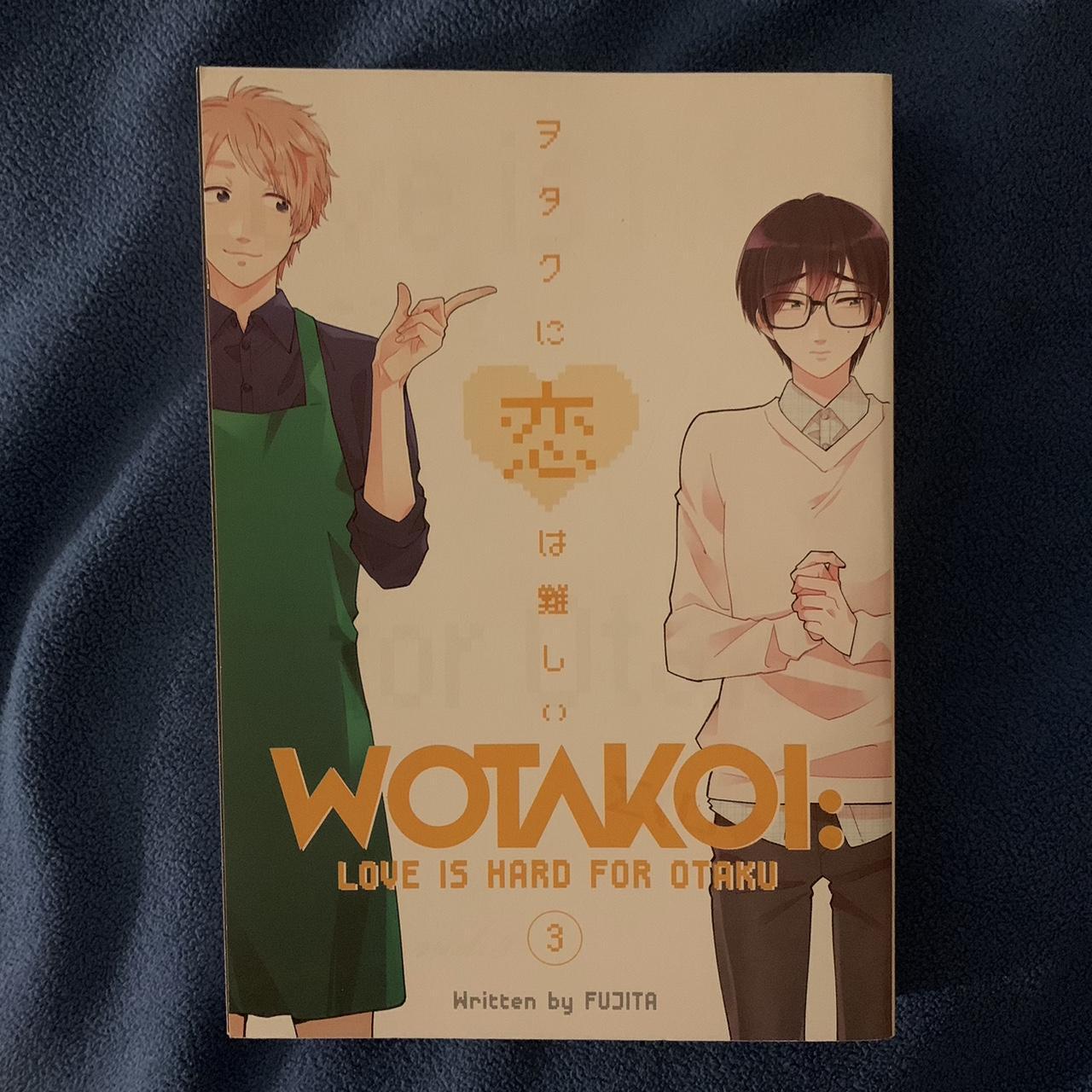 Wotakoi Love Is Hard for Otaku Manga Volume 3