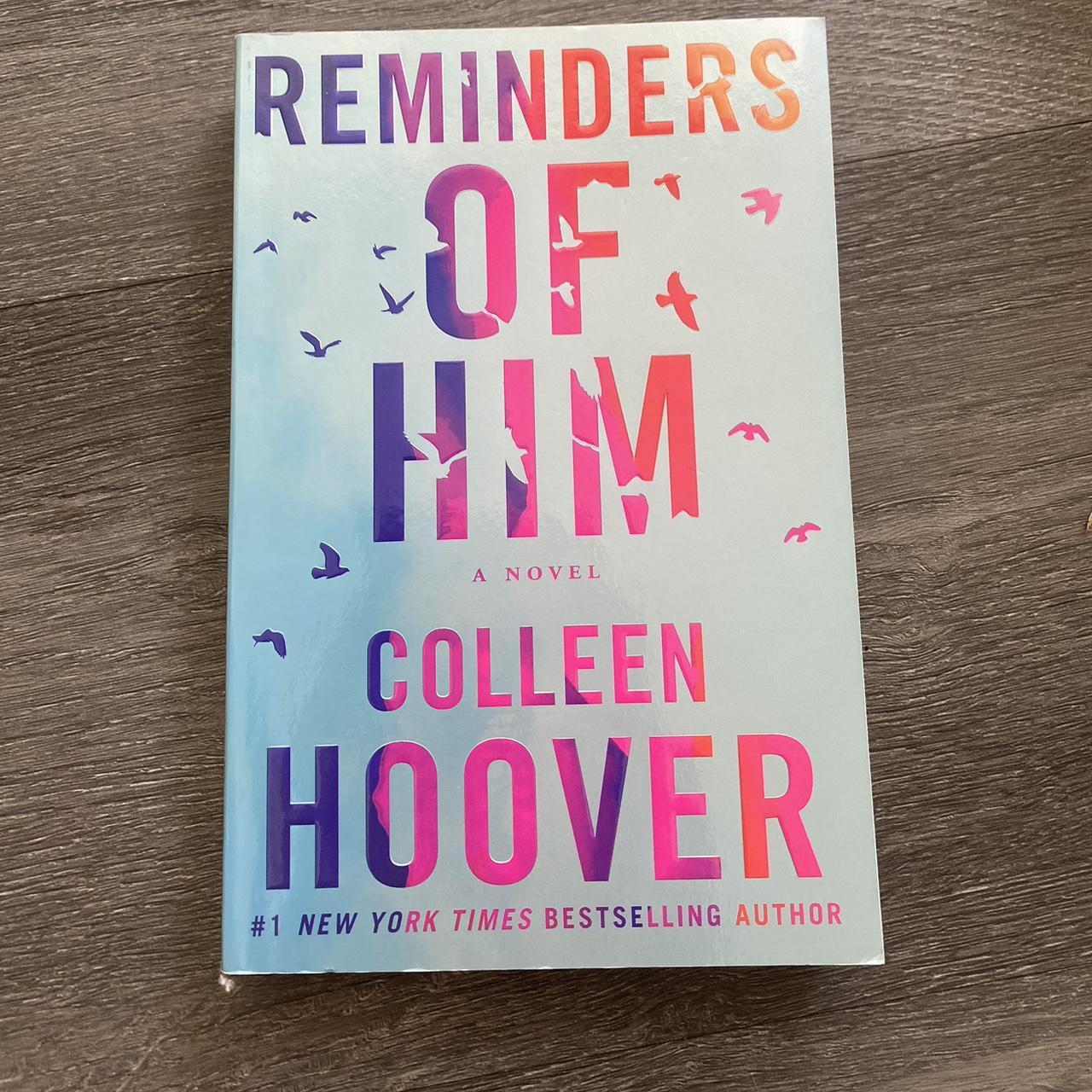 Reminders of him Colleen Hoover $10 Brand new... - Depop