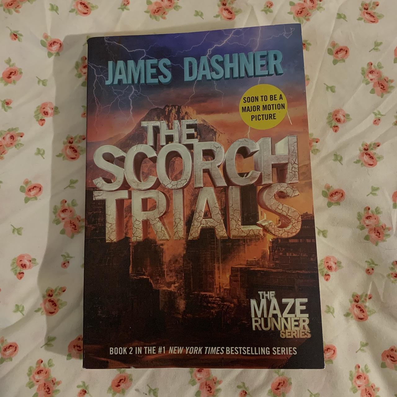 The Scorch Trials (Maze Runner, Book Two) - by James Dashner (Hardcover)