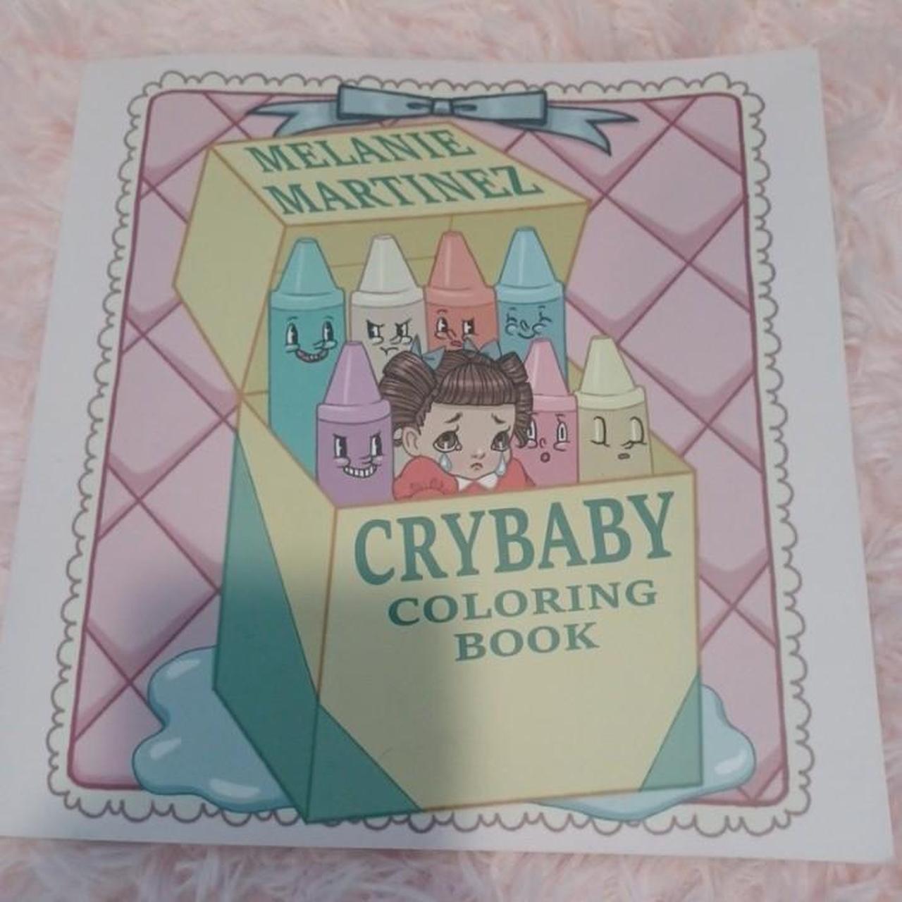 Melanie Martinez Crybaby Coloring Book *NEED GONE... - Depop