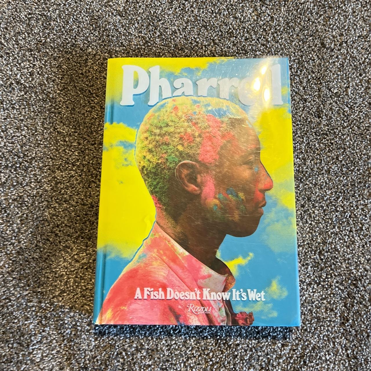 Pharrell “a fish doesn’t know it’s wet” book by rizzoli Depop