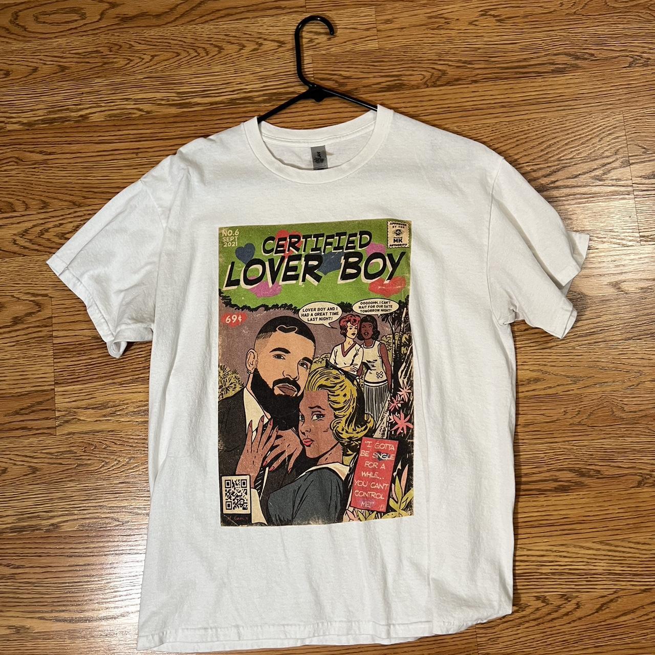Drake certified lover boy Tshirt Size large Open... Depop