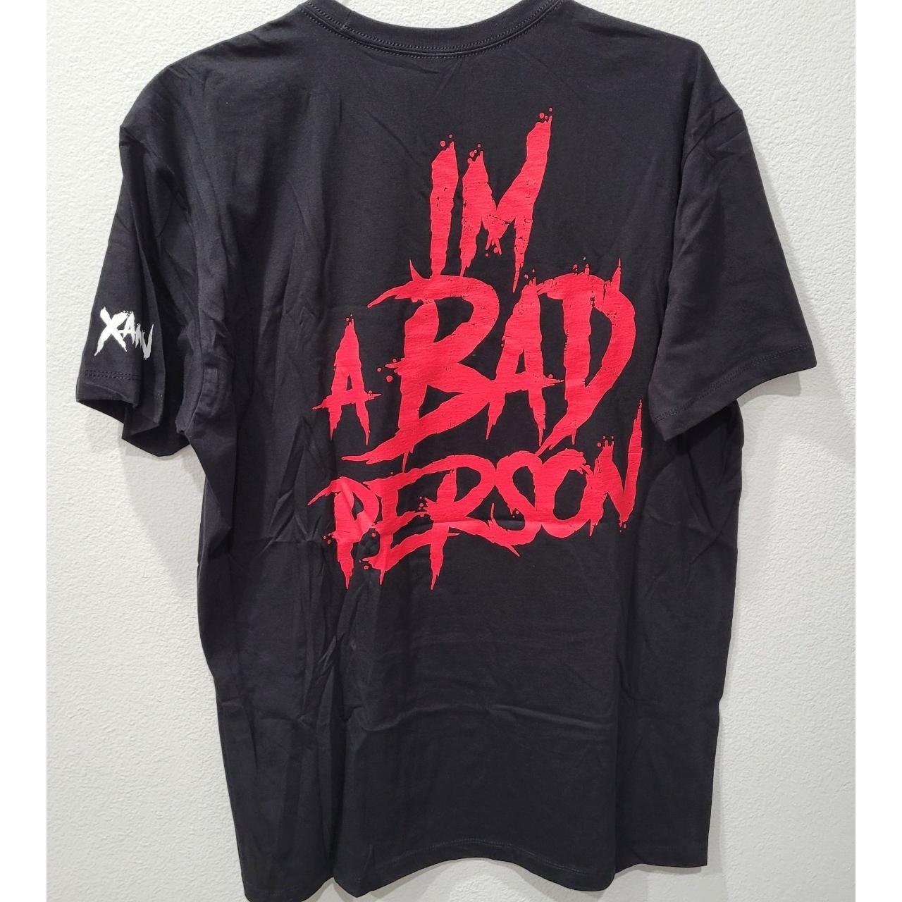 XanMan Bad Person X T-Shirt