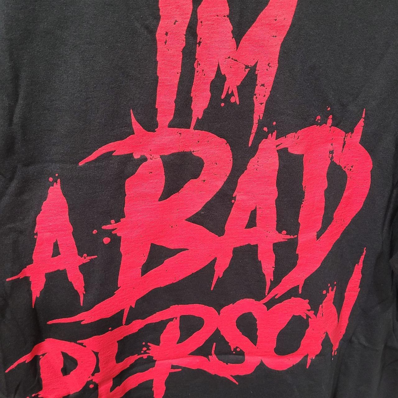 XanMan Bad Person X T-Shirt